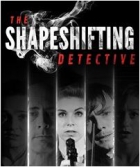Boxshot The Shapeshifting Detective