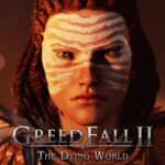 GreedFall II: The Dying World trailer toont een ‘Doneigada’ in wording