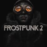 Frostpunk 2 op de valreep uitgesteld