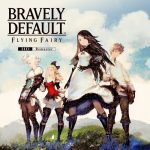 Special | Bravely Default: Flying Fairy HD Remaster